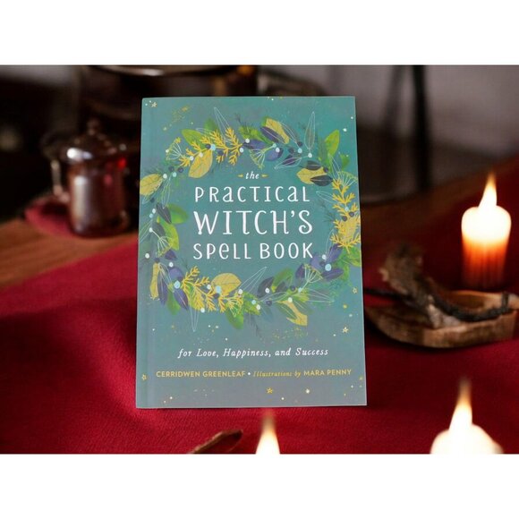 The Practical Witch's Spell Book HC by Cerridwen Greenleaf Spellcasting Guide Ne - Picture 3 of 7